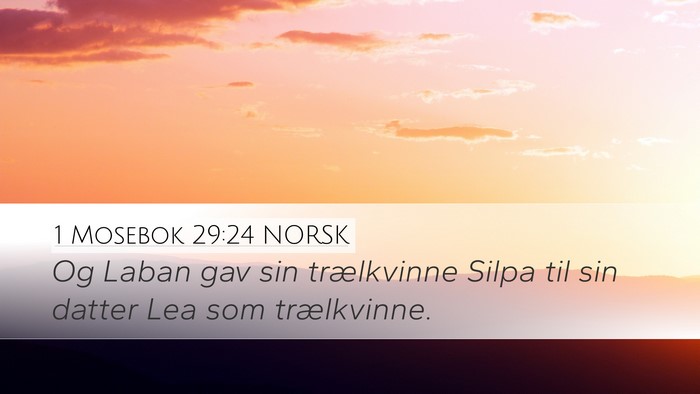 1 Mosebok 29:24 NORSK Bible Verse Image