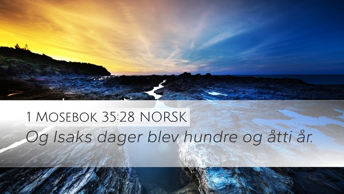 1 Mosebok 35:28 NORSK Bible Verse Image