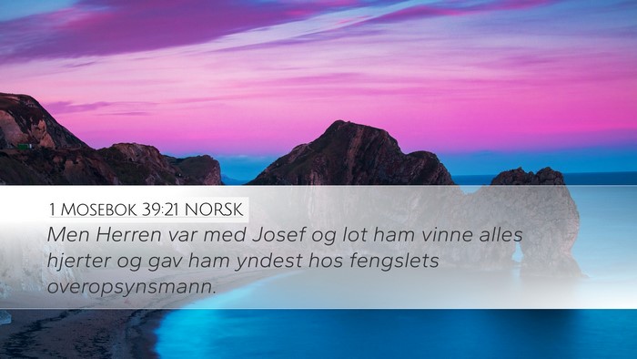 1 Mosebok 39:21 NORSK Bible Verse Image
