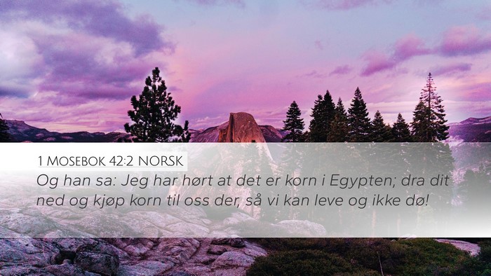 1 Mosebok 42:2 NORSK Bible Verse Image