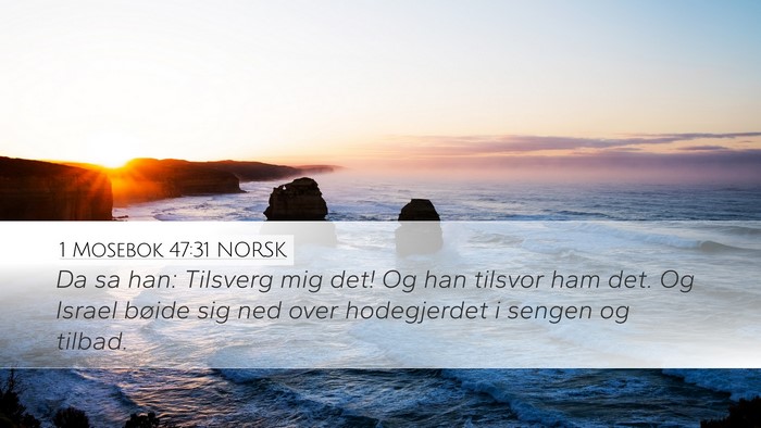 1 Mosebok 47:31 NORSK Bible Verse Image