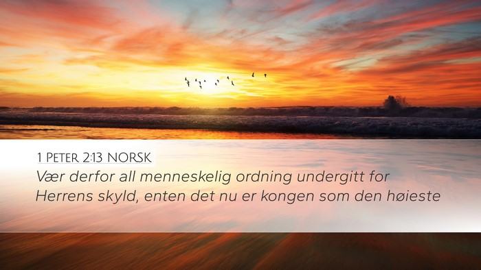1 Peter 2:13 NORSK Bible Verse Image