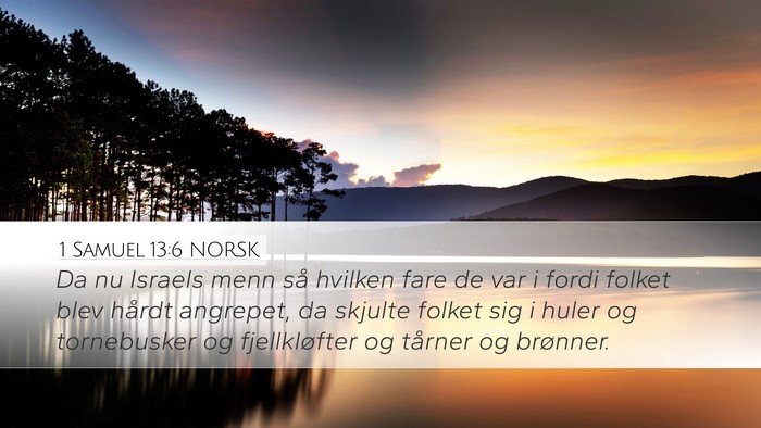 1 Samuel 13:6 NORSK Bible Verse Image