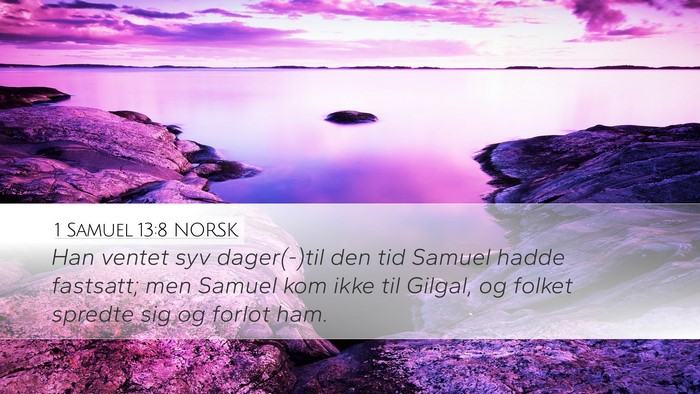 1 Samuel 13:8 NORSK Bible Verse Image