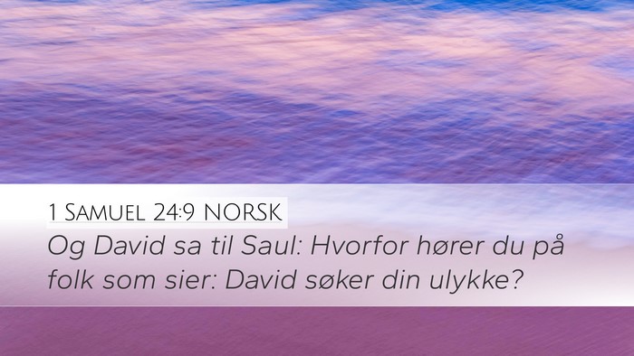 1 Samuel 24:9 NORSK Bible Verse Image