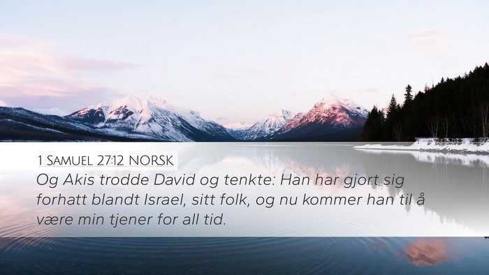 1 Samuel 27:12 NORSK Bible Verse Image