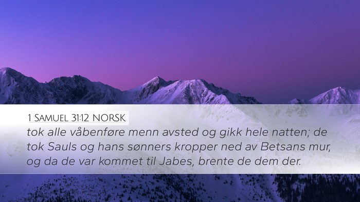 1 Samuel 31:12 NORSK Bible Verse Image