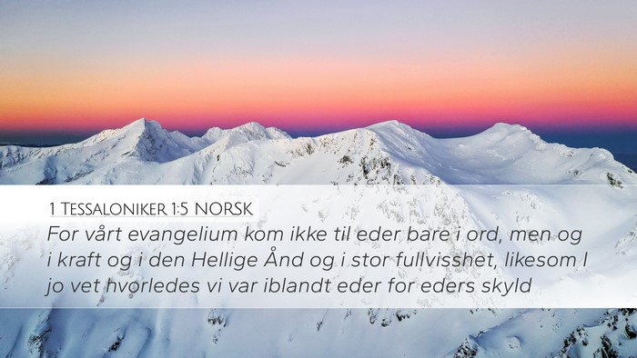1 Tessaloniker 1:5 NORSK Bible Verse Image
