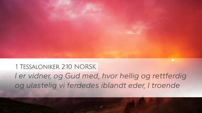 1 Tessaloniker 2:10 NORSK Bible Verse Image