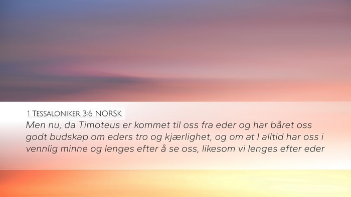 1 Tessaloniker 3:6 NORSK Bible Verse Image