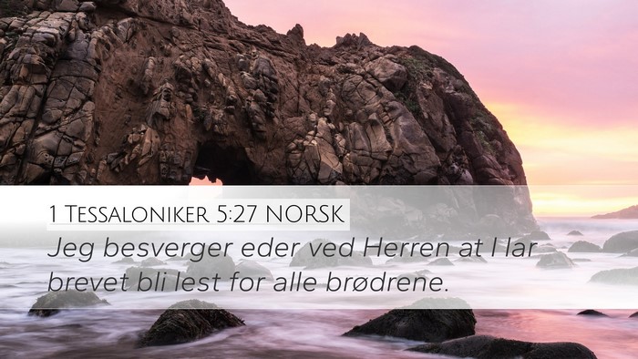 1 Tessaloniker 5:27 NORSK Bible Verse Image