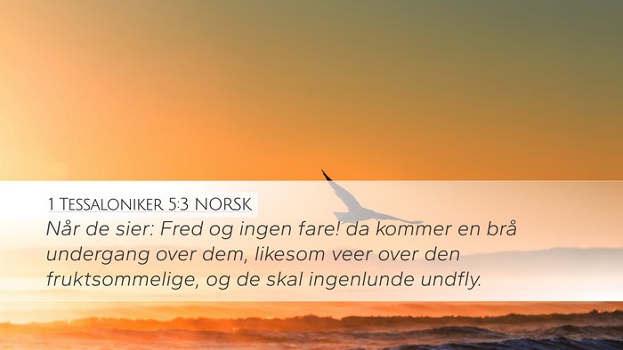 1 Tessaloniker 5:3 NORSK Bible Verse Image