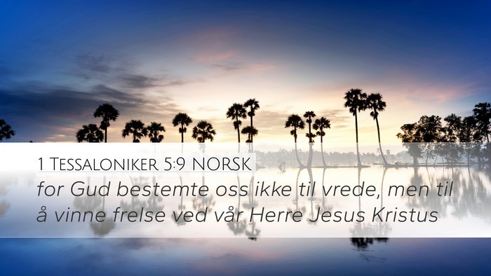 1 Tessaloniker 5:9 NORSK Bible Verse Image