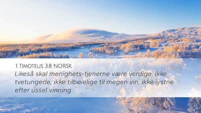 1 Timoteus 3:8 NORSK Bible Verse Image