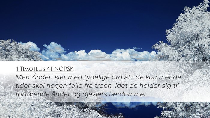 1 Timoteus 4:1 NORSK Bible Verse Image