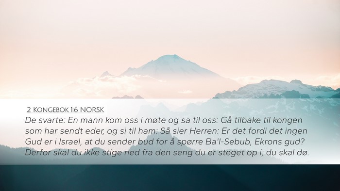 2 Kongebok 1:6 NORSK Bible Verse Image