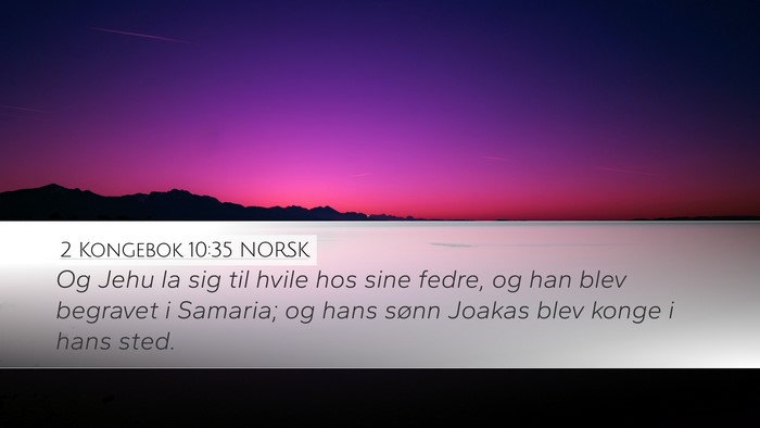2 Kongebok 10:35 NORSK Bible Verse Image