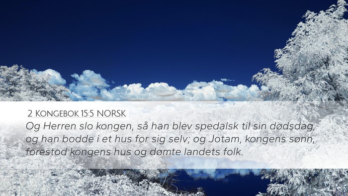 2 Kongebok 15:5 NORSK Bible Verse Image