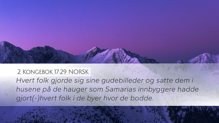 2 Kongebok 17:29 NORSK Bible Verse Image
