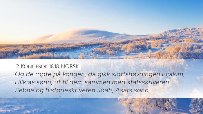 2 Kongebok 18:18 NORSK Bible Verse Image