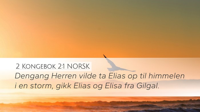 2 Kongebok 2:1 NORSK Bible Verse Image