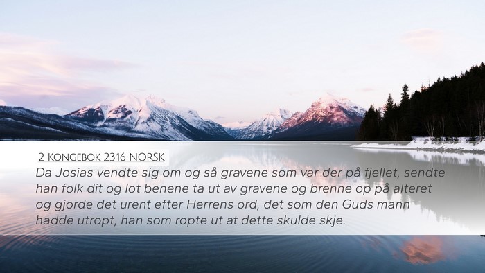 2 Kongebok 23:16 NORSK Bible Verse Image