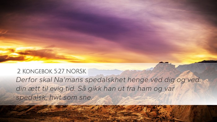 2 Kongebok 5:27 NORSK Bible Verse Image
