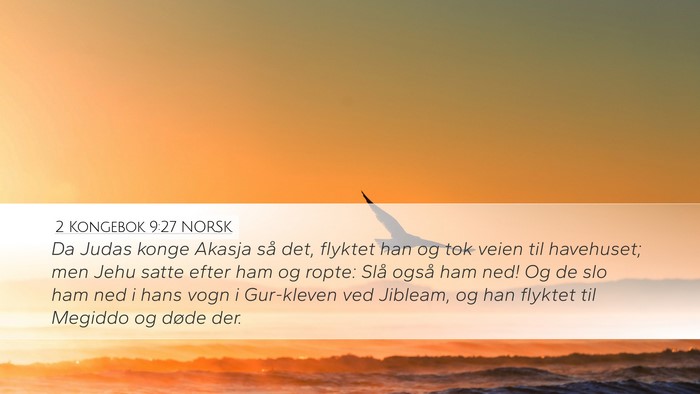 2 Kongebok 9:27 NORSK Bible Verse Image