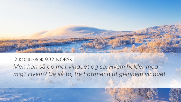 2 Kongebok 9:32 NORSK Bible Verse Image
