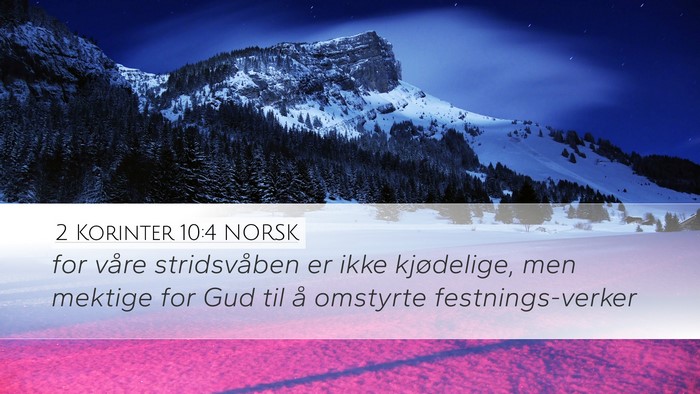 2 Korinter 10:4 NORSK Bible Verse Image