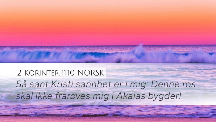 2 Korinter 11:10 NORSK Bible Verse Image