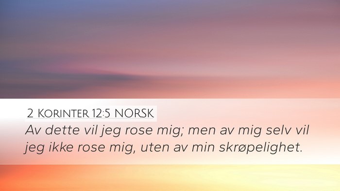 2 Korinter 12:5 NORSK Bible Verse Image