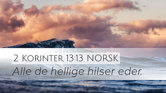 2 Korinter 13:13 NORSK Bible Verse Image