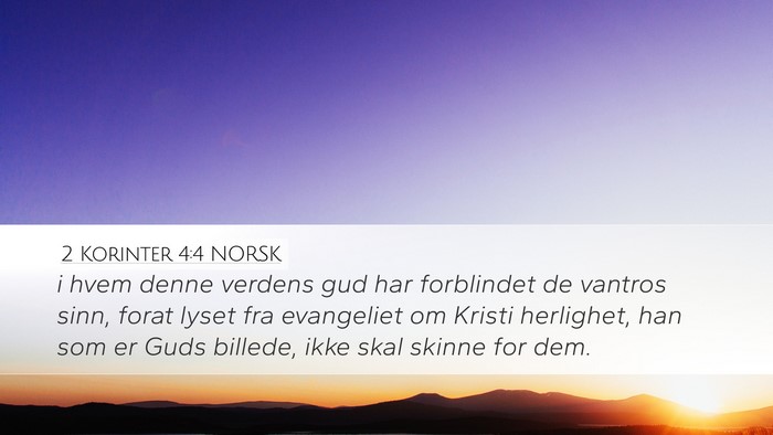 2 Korinter 4:4 NORSK Bible Verse Image