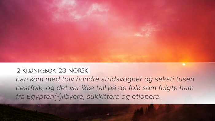 2 Krønikebok 12:3 NORSK Bible Verse Image