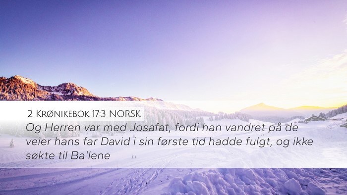 2 Krønikebok 17:3 NORSK Bible Verse Image