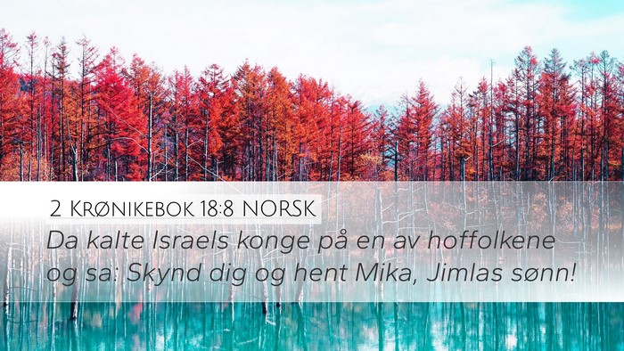 2 Krønikebok 18:8 NORSK Bible Verse Image