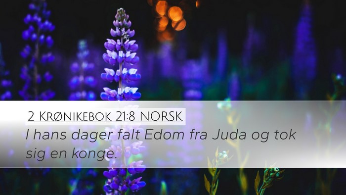 2 Krønikebok 21:8 NORSK Bible Verse Image