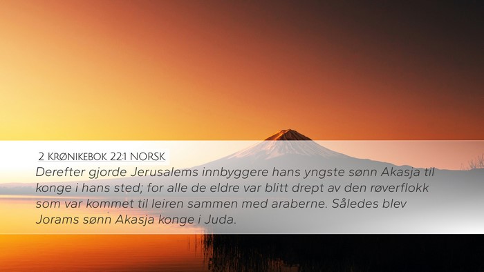 2 Krønikebok 22:1 NORSK Bible Verse Image