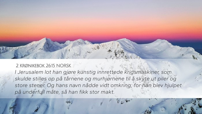 2 Krønikebok 26:15 NORSK Bible Verse Image