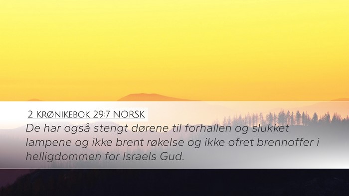 2 Krønikebok 29:7 NORSK Bible Verse Image