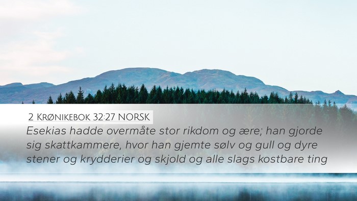 2 Krønikebok 32:27 NORSK Bible Verse Image