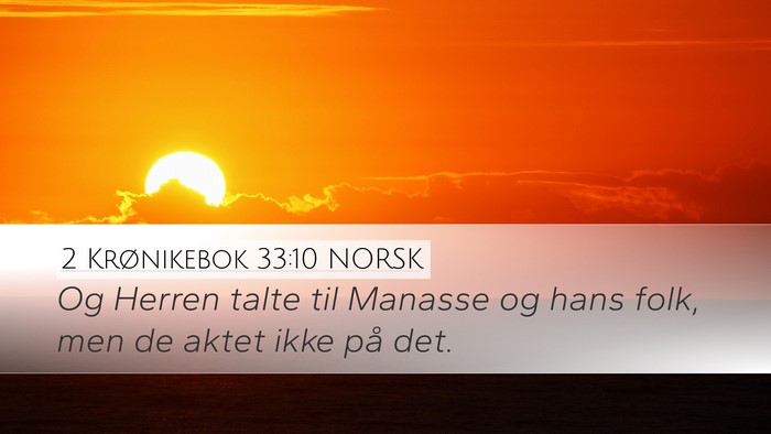 2 Krønikebok 33:10 NORSK Bible Verse Image