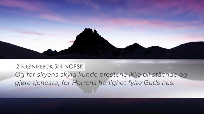 2 Krønikebok 5:14 NORSK Bible Verse Image
