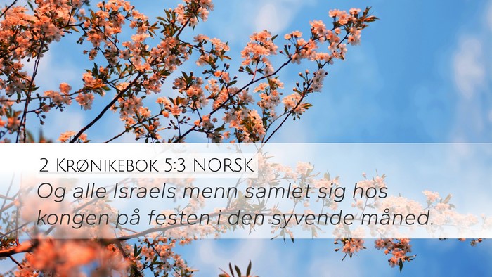 2 Krønikebok 5:3 NORSK Bible Verse Image