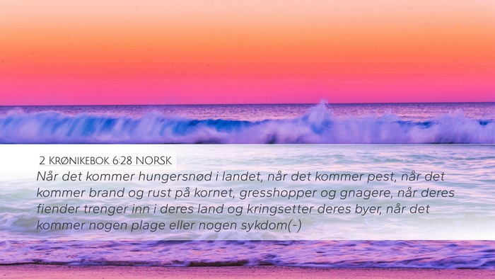 2 Krønikebok 6:28 NORSK Bible Verse Image
