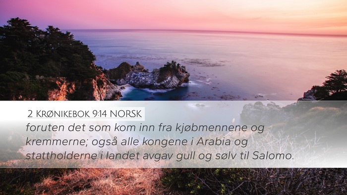 2 Krønikebok 9:14 NORSK Bible Verse Image