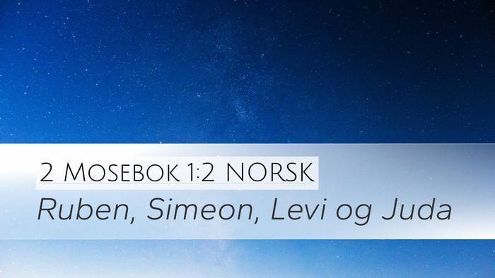2 Mosebok 1:2 NORSK Bible Verse Image