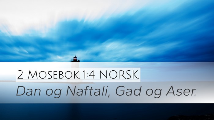2 Mosebok 1:4 NORSK Bible Verse Image