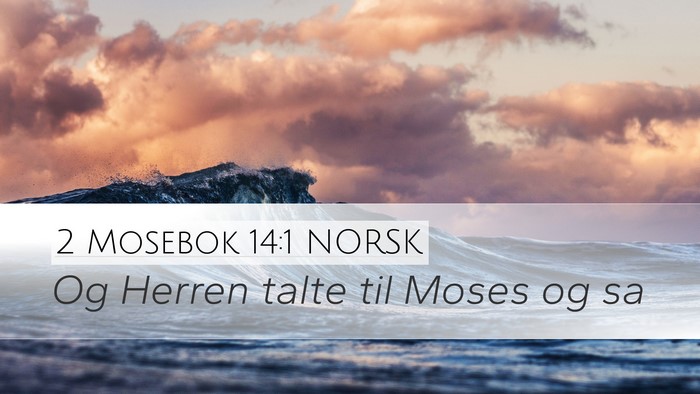 2 Mosebok 14:1 NORSK Bible Verse Image